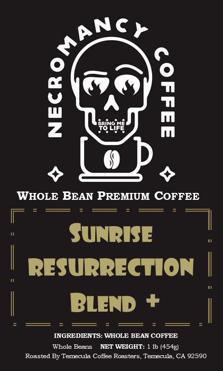 SUNRISE RESURRECTION BLEND + 1 pound Whole Bean Coffee